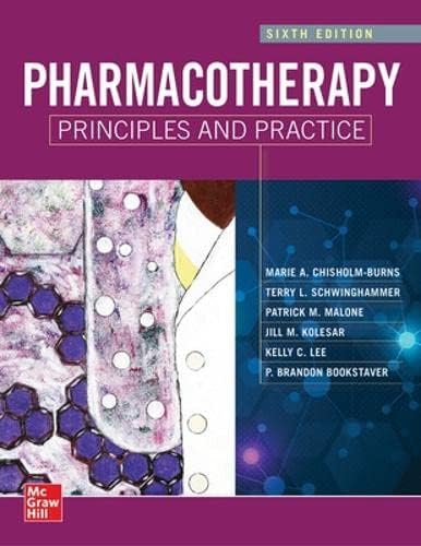 Principal Pharmacotherapy 第2版 Pharmacotherapy Principles and Practice, Seventh Edition